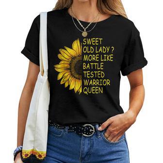 Perfect Sweet Old Lady More Like Battletested Warrior Queen Gift For Women Women Crewneck Short T-shirt - Thegiftio UK