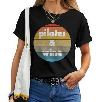 Pilates And Wine For Pilates Enthusiasts Women T-shirt | Mazezy
