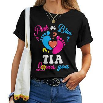 Pink Or Blue Tia Loves You Baby Gender Reveal Party Auntie Women T-shirt - Seseable