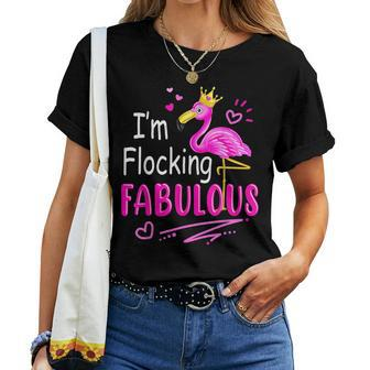Pink Flamingo Flamazing Im Flocking Fabulous Woman Girl Women T-shirt | Mazezy