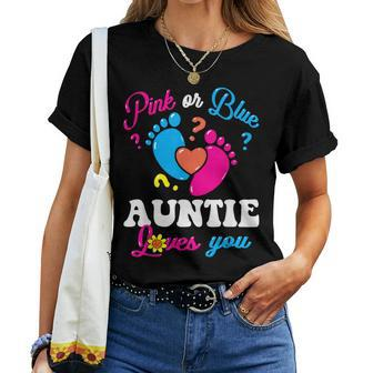 Pink Or Blue Auntie Loves You Baby Gender Reveal Party Women Women T-shirt - Monsterry UK