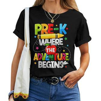 Pre K Where The Adventure Begins Back To School Teacher Women T-shirt | Mazezy