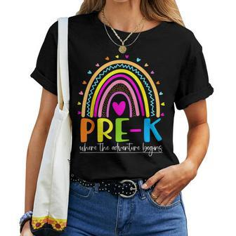 Pre-K Rainbow Teacher Where The Adventure Begins Women T-shirt - Thegiftio UK