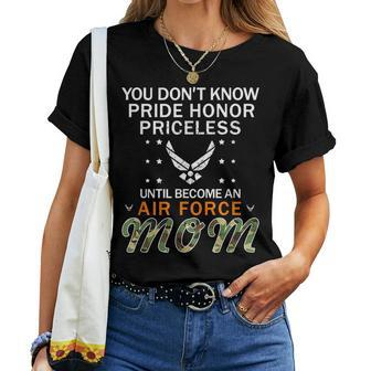 Pride Honor Priceless-Proud Air Force Mom Camouflage Army Women T-shirt Crewneck | Mazezy