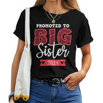 Promoted To Big Sister 2024 Announcement Kids Toddler Girls For Sister Women T-shirt | Mazezy