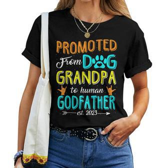 Promoted From Dog Grandpa To Human Godfather Est 2023 Women T-shirt | Mazezy