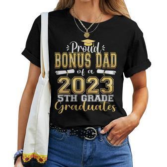 Proud Bonus Dad Of 5Th Grade Graduate 2023 Family Graduation Women T-shirt | Mazezy