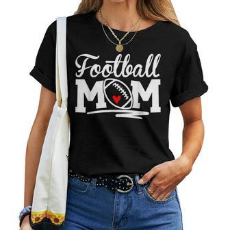 Proud Football Mom Supportive Mom Football Fun Mom For Mom Women T-shirt | Mazezy
