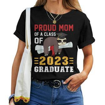 Proud Mom Of A 2023 Graduate Sloth Graduation Women T-shirt | Mazezy