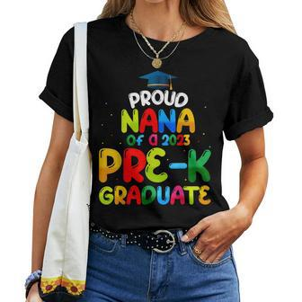 Proud Nana Of Preschool Graduate 2023 Prek Graduation Women T-shirt | Mazezy