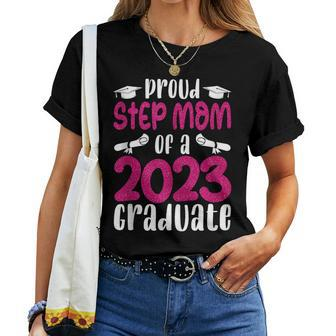 Proud Step Mom Of A 2023 Graduate Class Of 2023 Senior Grad Women T-shirt | Mazezy
