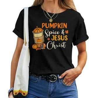 Pumpkin Spice And Jesus Christ Coffee Lovers Women T-shirt | Mazezy AU