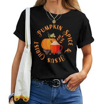 Pumpkin Spice And Jesus Christ Halloween Autumn Fall Season Pumpkin Women T-shirt | Mazezy
