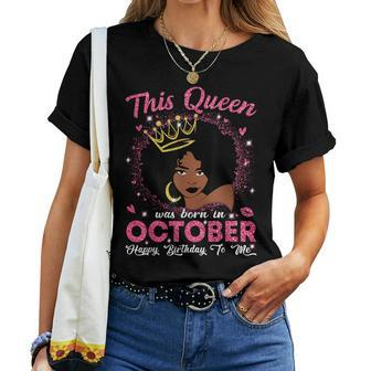This Queen Was Born In October Birthday Afro Girls Women T-shirt - Monsterry UK