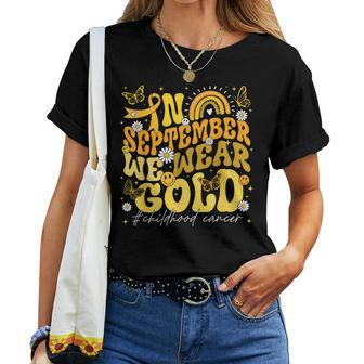 Rainbow In September We Wear Gold Childhood Cancer Awareness Women T-shirt | Mazezy AU