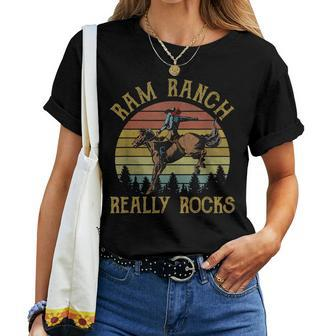 Ram Ranch Really Rocks Cowboy Riding Horse Western Country Women T-shirt