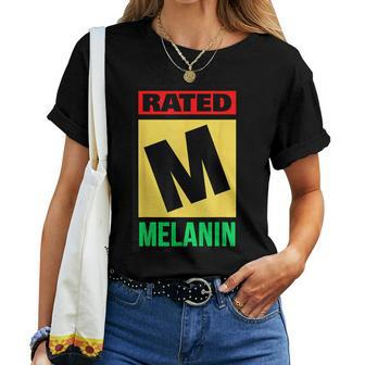 Rated M For Melanin Poppin Black Girl Magic Grl Pwr History Women T-shirt | Mazezy