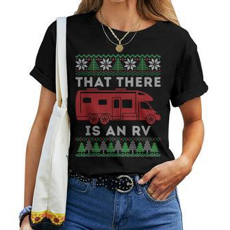 That There Is An Rv Ugly Christmas Camping Holiday Women T-shirt - Monsterry