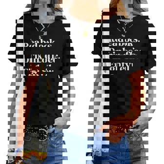 Read Books Drink Coffee Fight Evil Book Reading Reading s Women T-shirt | Mazezy