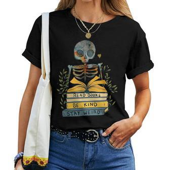 Read Books Be Kind Stay Weird Vintage Retro Bookworm Reading Women T-shirt - Monsterry