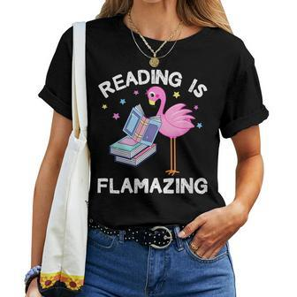 Reading Is Flamazing Flamingo Book Lover Reader Women T-shirt | Mazezy