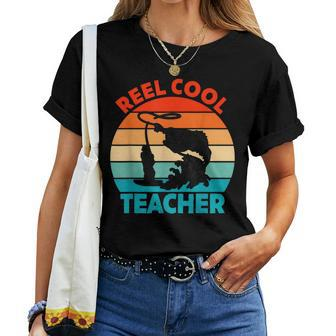 Reel Cool Teacher Fisher Fisherman Fathers Day Women T-shirt | Mazezy DE