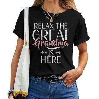 Relax The Great Grandma Is Here Great Grandma Women T-shirt