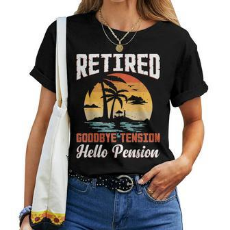 Retired 2024 Goodbye Tension Hello Pension Retirement Women T-shirt | Mazezy DE