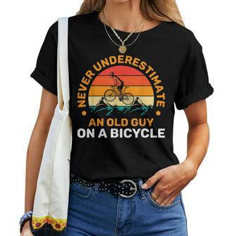 Retired Biker Never Underestimate An Old Guy On A Bicycle Biker Women T-shirt