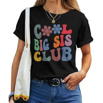 Retro Groovy Cool Big Sis Club Flower Funny Sister Girl Kids Women T-shirt