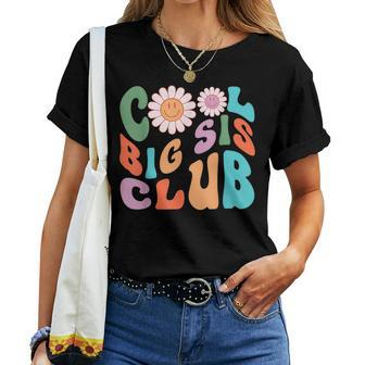 Retro Groovy Kids Girls Big Sister Family Cool Big Sis Club Women T-shirt - Seseable