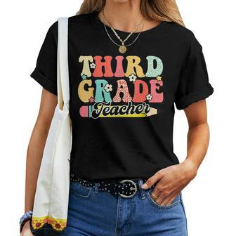 Retro Groovy Third Grade Teacher First Day 3Rd Grade Women T-shirt - Seseable