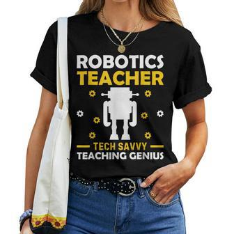 Robotics Teacher Building Machine Tech Master Women T-shirt | Mazezy