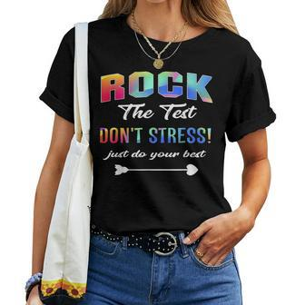 Rock The Test School Professor Teacher Joke Women T-shirt | Mazezy