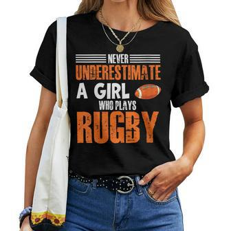 Rugby Girl Meme Never Underestimate A Girl Who Plays Rugby Women T-shirt | Mazezy