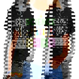 Science Teacher Periodic Table Chemistry Teacher Women T-shirt | Mazezy