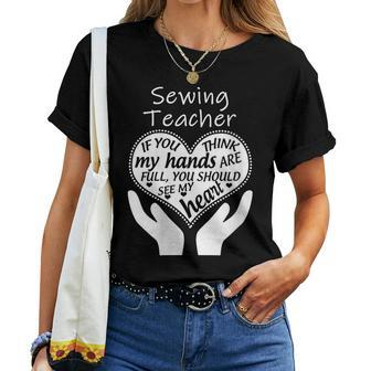 Sewing Teacher - Quilting Passionate Women T-shirt | Mazezy