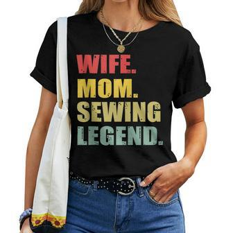 Sewing For Wife Mom Sewing Lover Women T-shirt | Mazezy