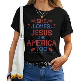 She Loves Jesus And America Too 4Th Of July Christian Lover Women T-shirt | Mazezy