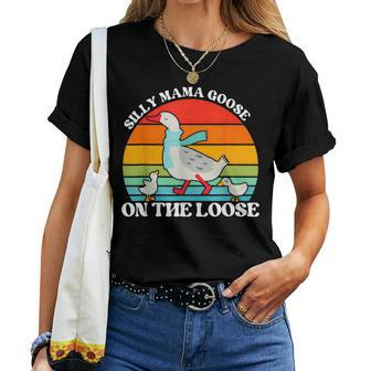 Silly Mama Goose On The Loose Vintage Vibe Goose Women T-shirt Crewneck | Mazezy