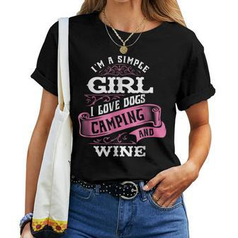 Im A Simple Girl I Love Dogs Camping And Wine Women T-shirt | Mazezy CA