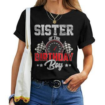 Sister Of The Birthday Boy Race Car Racing Car Driver Women T-shirt - Thegiftio UK