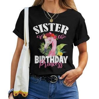 Sister Of The Birthday Princess Floral Flamingo Girls Party Women T-shirt | Mazezy