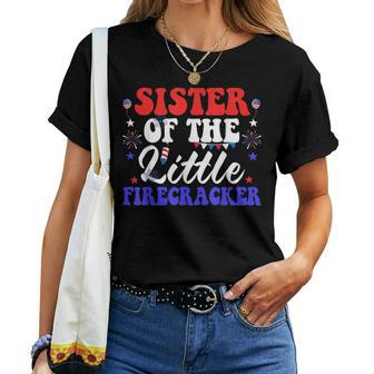 Sister Of The Little Firecracker 4Th Of July Patriotic Patriotic Women T-shirt | Mazezy