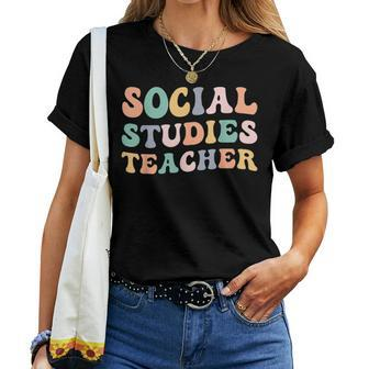 Social Studies Teacher Groovy Social Studies Teaching Women T-shirt | Mazezy