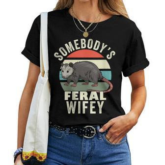Somebodys Feral Wifey Wife Retro Feral Cat Animal For Wife Women T-shirt | Mazezy