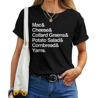 Soul Food Sides Dish List - Thanksgiving Homecooked Meal Women T-shirt | Mazezy