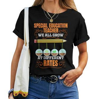 Special Education Teacher We All Grow At Different Rates Women T-shirt | Mazezy