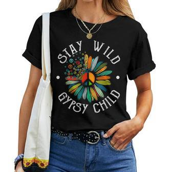 Stay Wild Gypsy Child Daisy Peace Sign Hippie Soul Women T-shirt | Mazezy