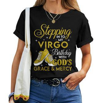 Stepping Into My Virgo Birthday With Gods Grace And Mercy Women T-shirt